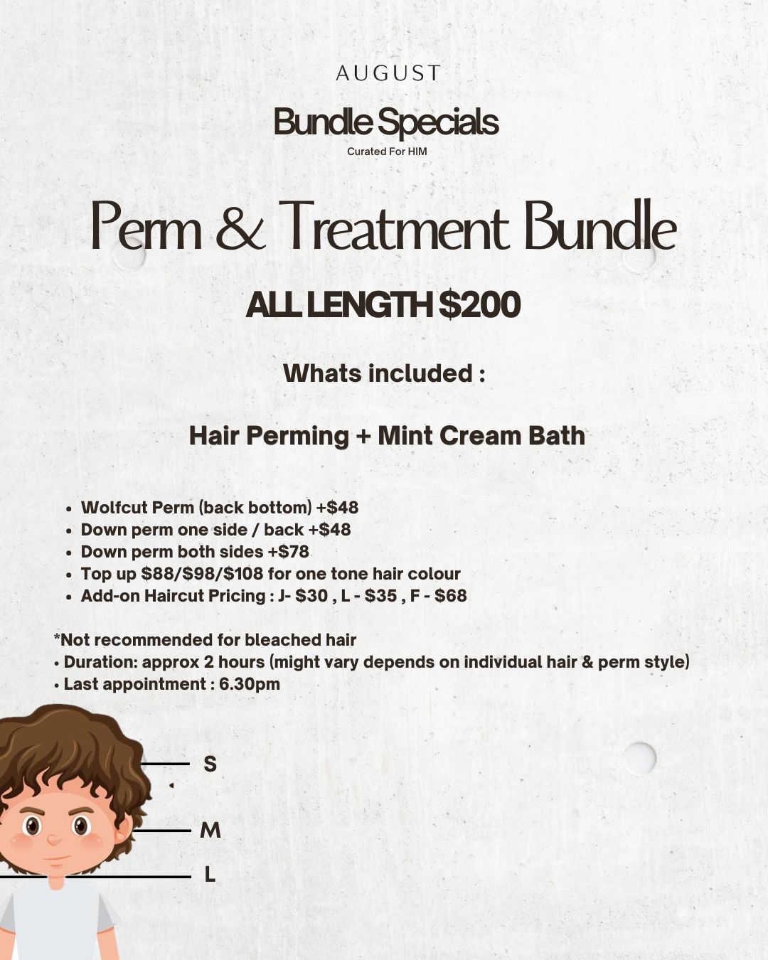 August bundle special: Perm and Treatment Bundle for all lengths $200 including hair perming and mint cream bath.