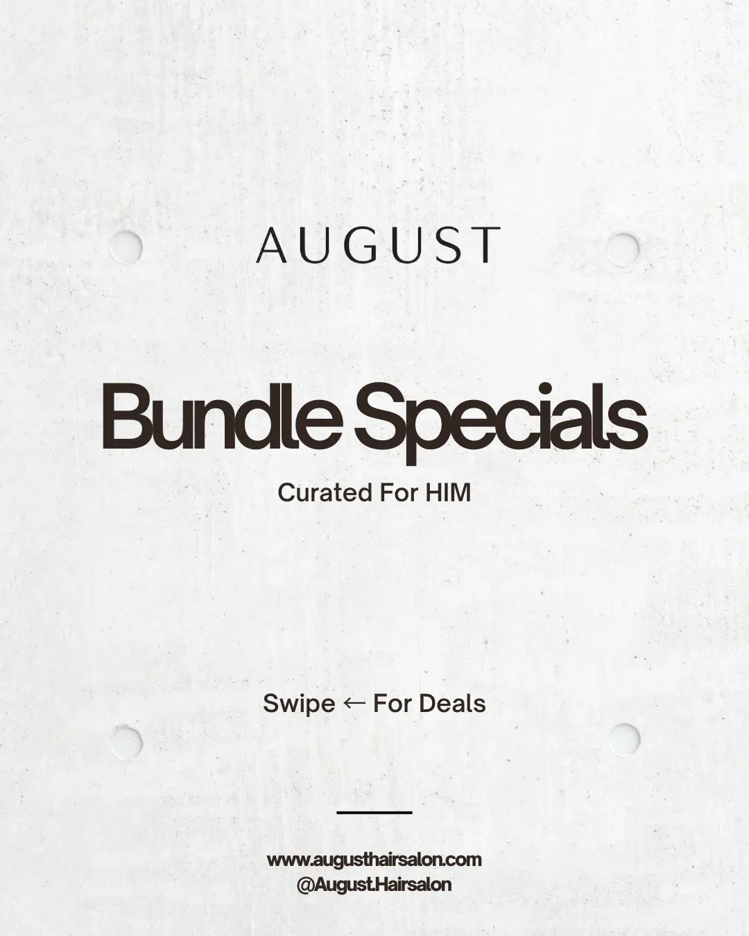 Text announcing August bundle specials curated for her with a prompt to swipe for deals.