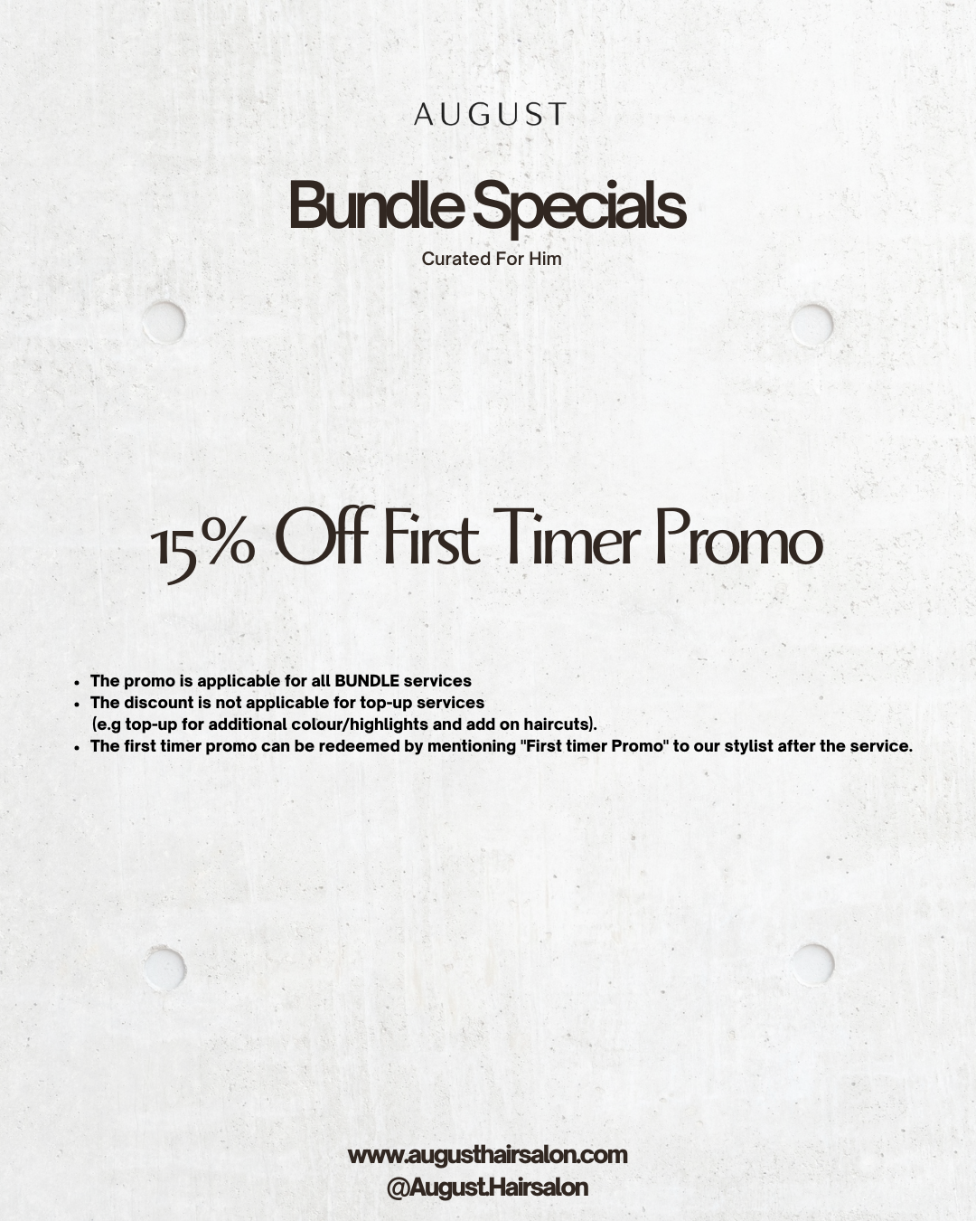 August Bundle Specials for her offering 15% off first timer promo on bundle services with conditions.