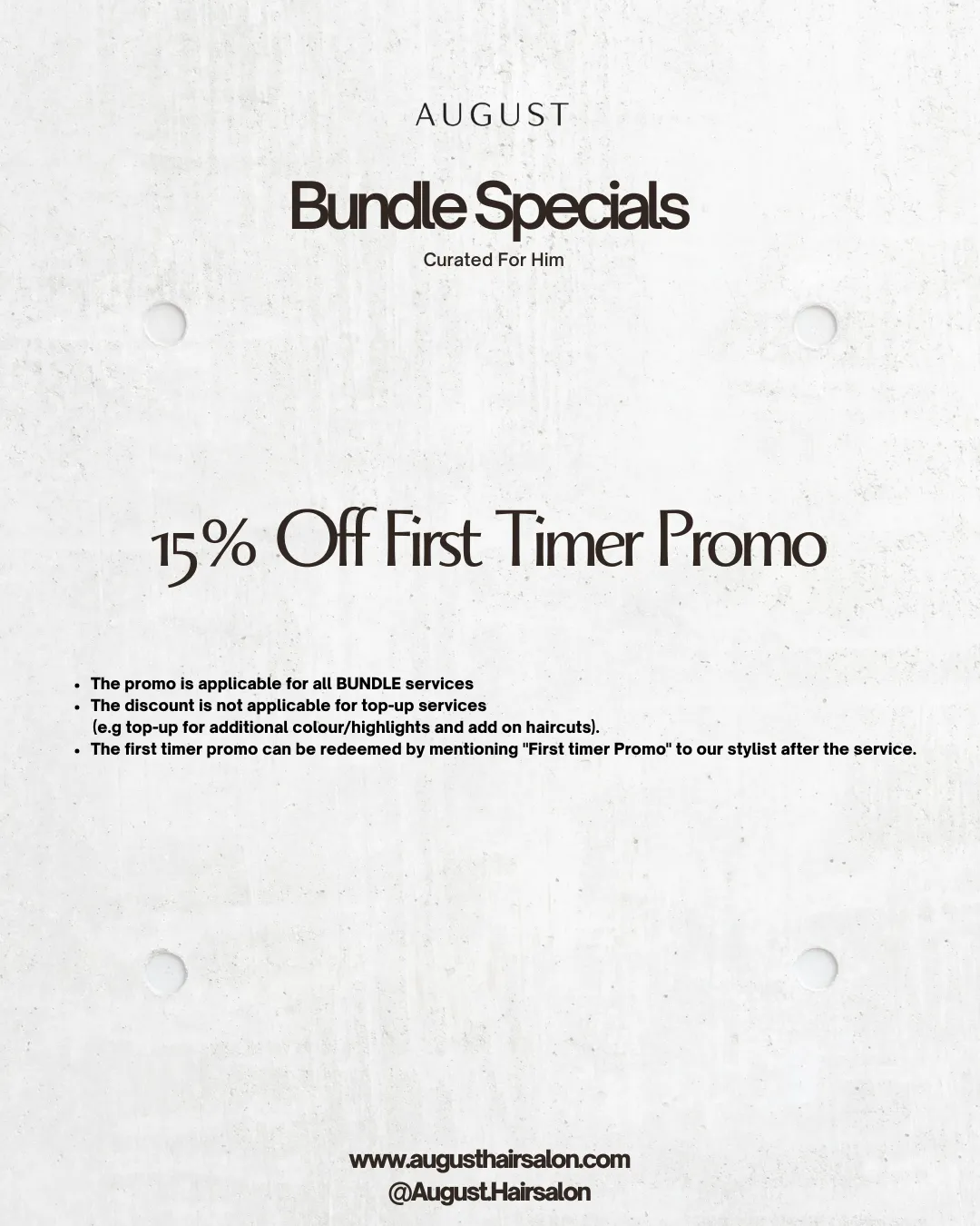 August Bundle Specials for her offering 15% off first timer promo on bundle services with conditions.