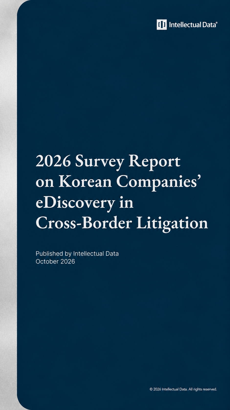 2026 Survey Report on Korean Companies’ eDiscovery in Cross-Border Litigation cover