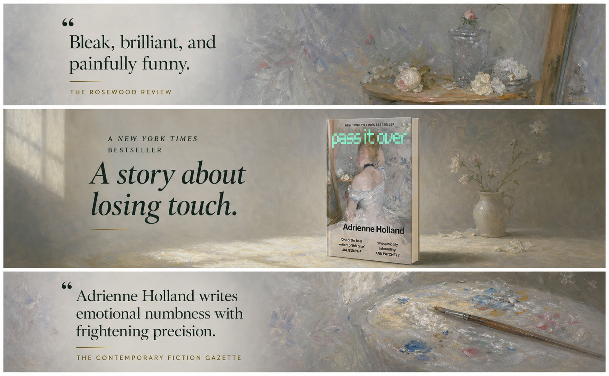 Book "Pass It Over" by Adrienne Holland shown with quotes praising its emotional precision and humor.