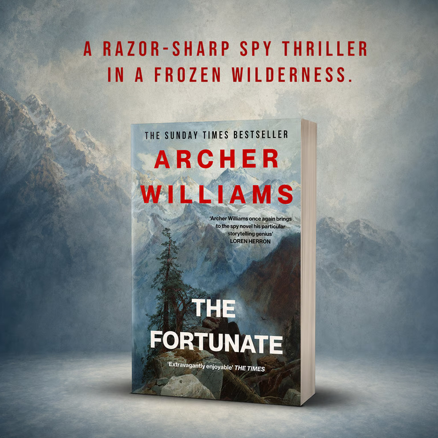 Book cover of The Fortunate by Archer Williams with mountain landscape and text about a spy thriller.