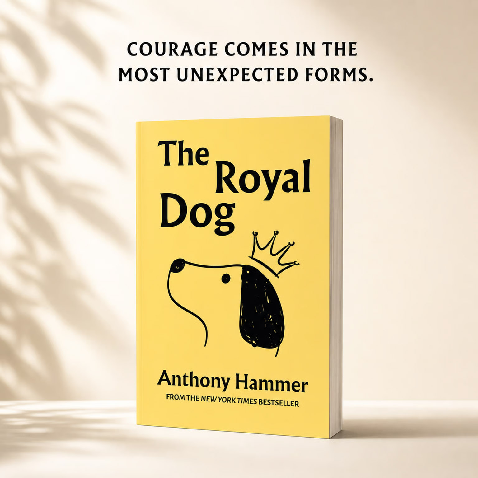 Book titled The Royal Dog by Anthony Hammer with a simple dog illustration wearing a crown on a yellow cover.