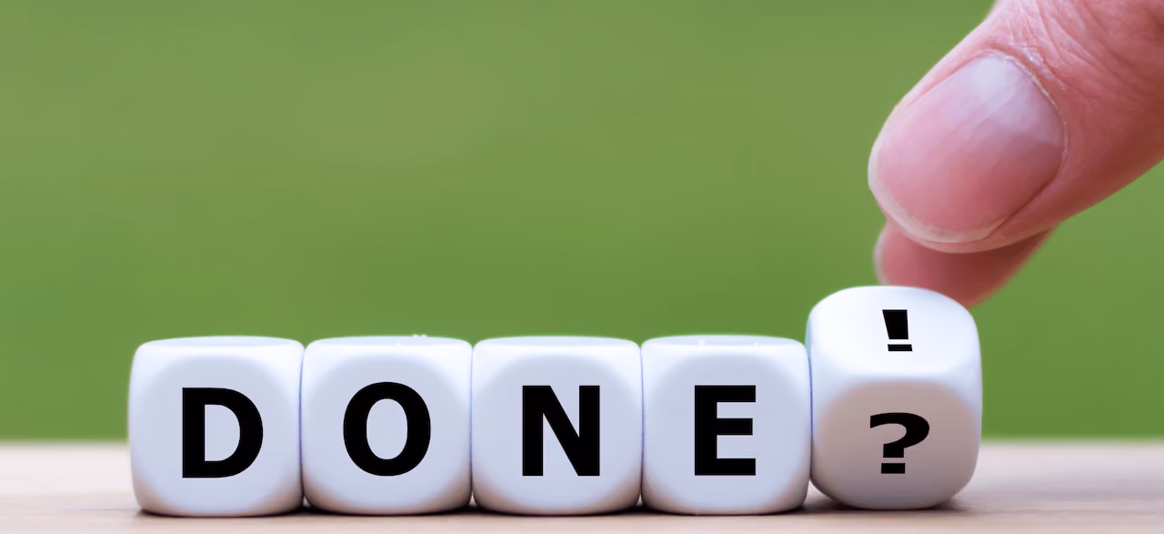 What is a “Definition of Done” in software and why you need it for alignment