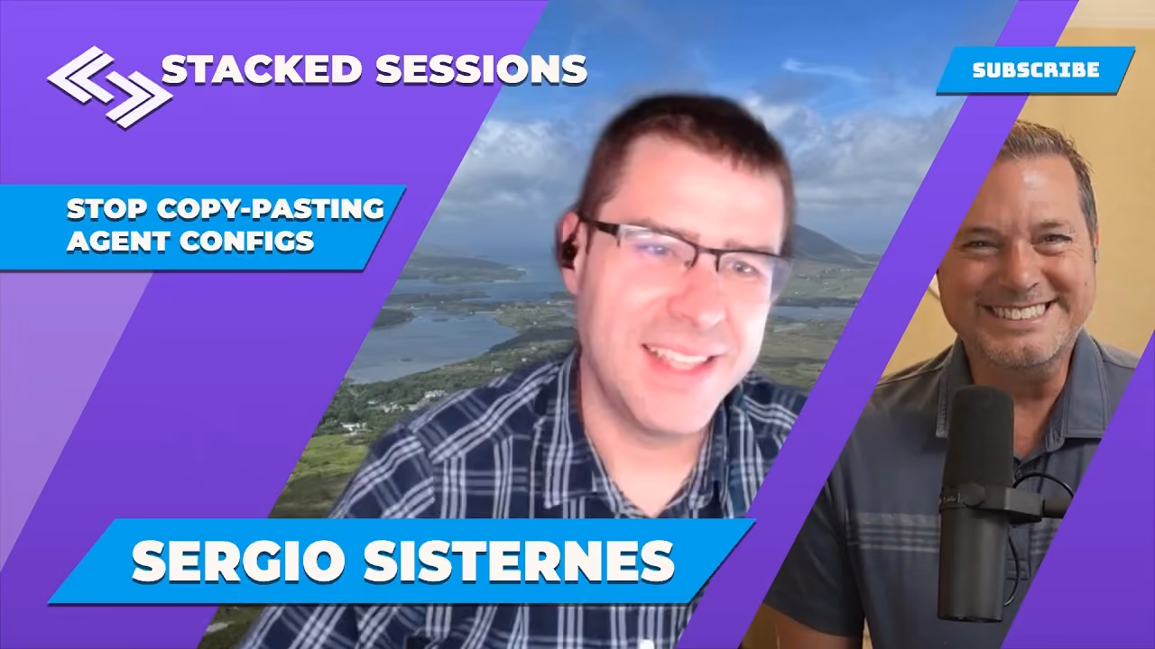 Stop Copy-Pasting Agent Configs with Sergio Sisternes