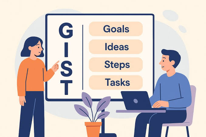 GIST Framework Thinking Fills the Gap AI Just Made Wider