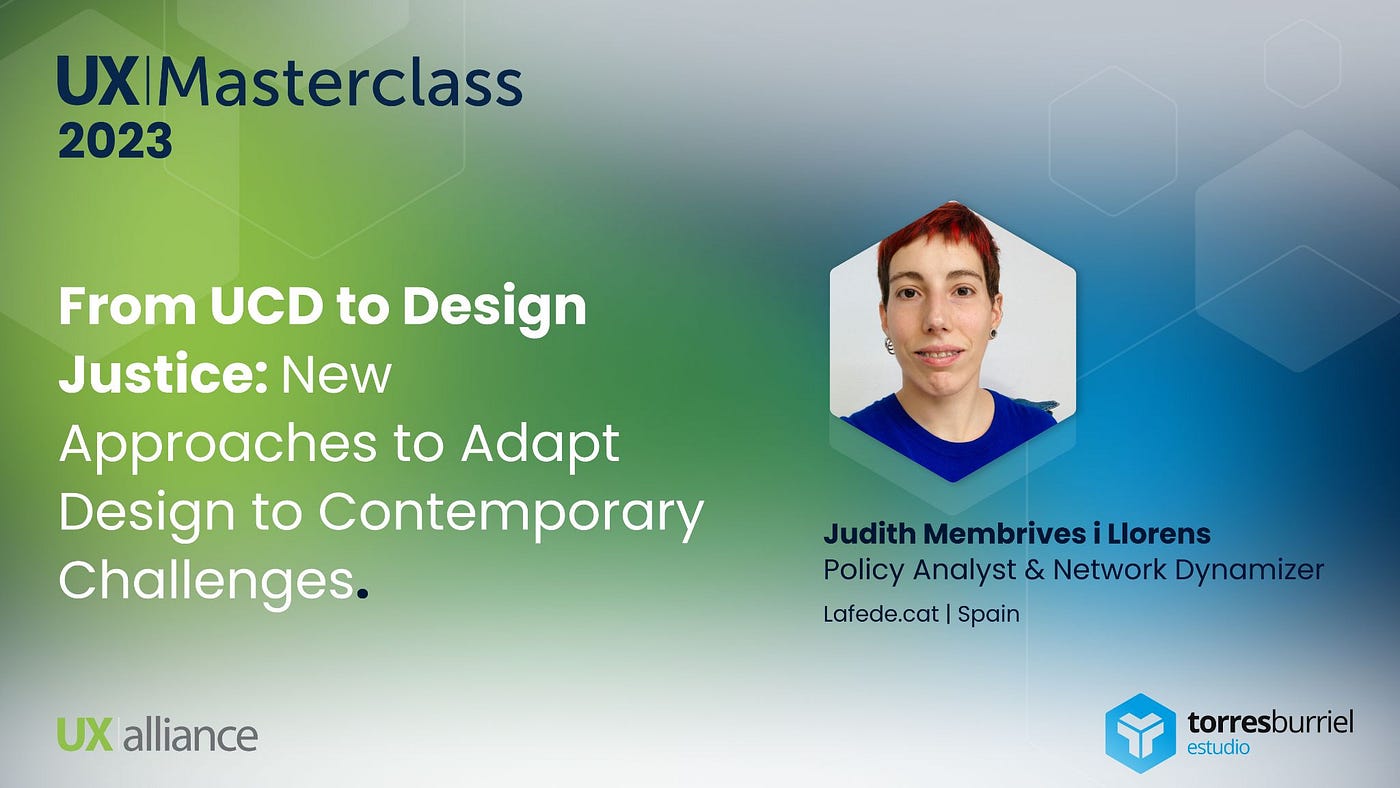 UXMC 2023 - 5. From UCD to Design Justice: New Approaches to Adapt Design to Contemporary Challenges (image 11)