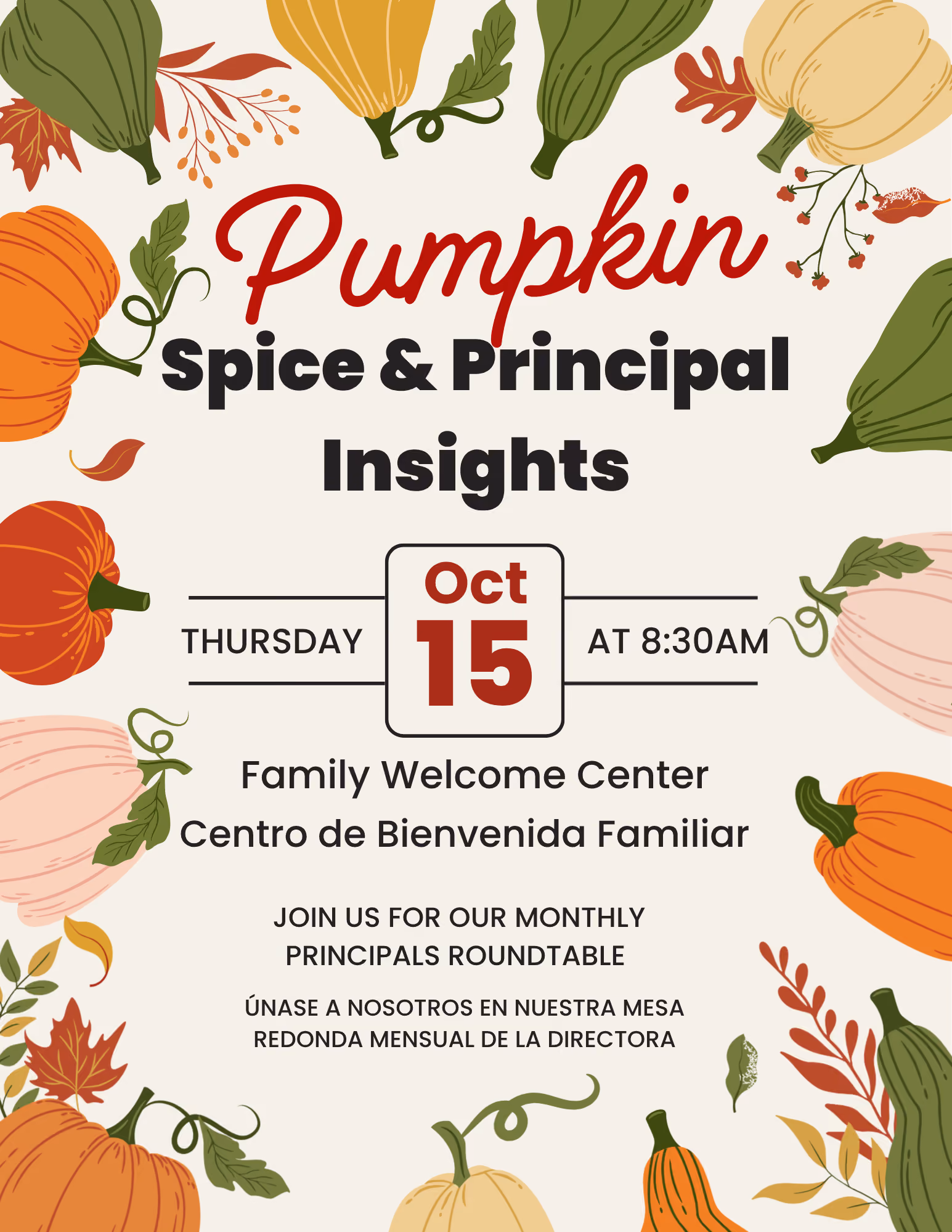 Pumpkin Spice and Principal Insights event flyer October 15 at 8:30am
