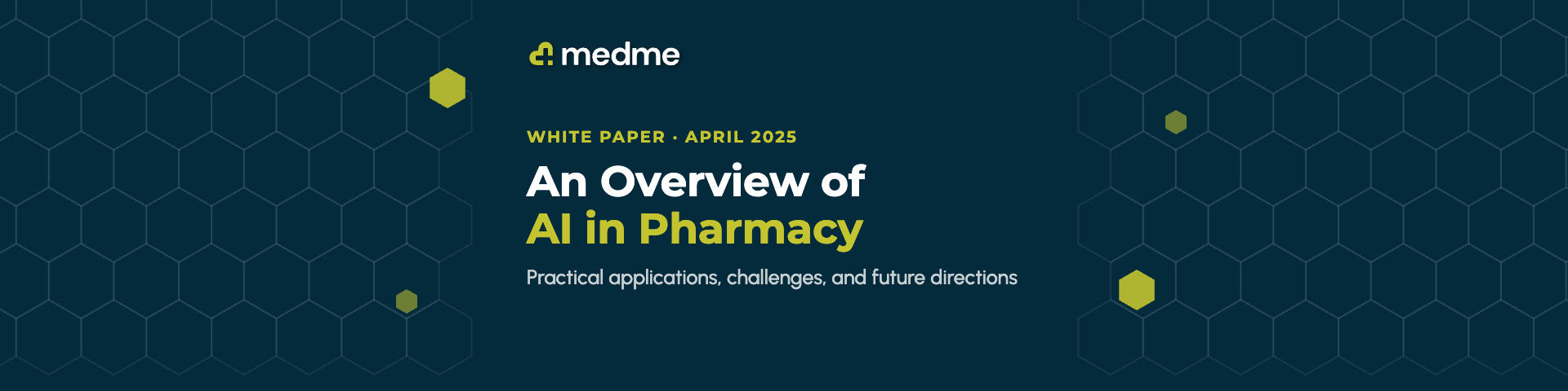 An Overview of AI in Pharmacy, a MedMe white paper