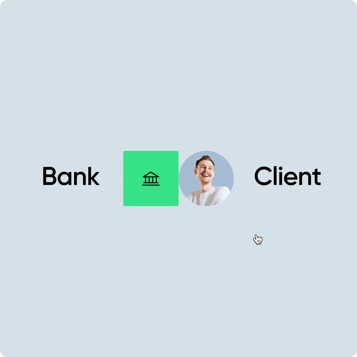 Illustration showing two options labeled 'Bank' and 'Client' on either side of icons; a green square with a bank building icon and a circular photo of a smiling man between the labels.