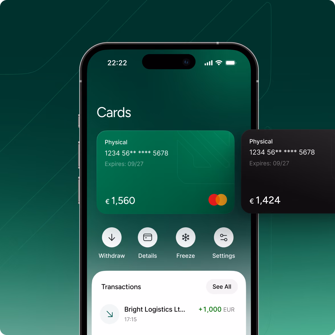 Mobile phone screen showing a digital wallet app with two physical Mastercard cards, balances of €1,560 and €1,424, expiration date 09/27, and options to Withdraw, view Details, Freeze, and access Settings. Recent transaction from Bright Logistics Ltd. with +1,000 EUR displayed.