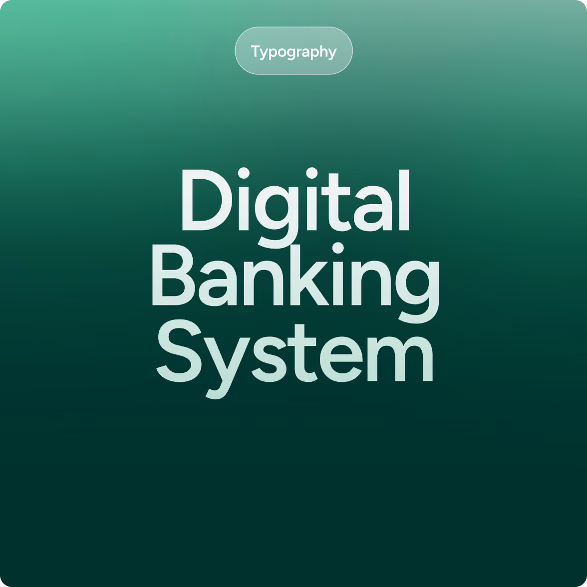 Text on a green gradient background reading 'TypoGraphy' in a small bubble above large, bold white text 'Digital Banking System'.