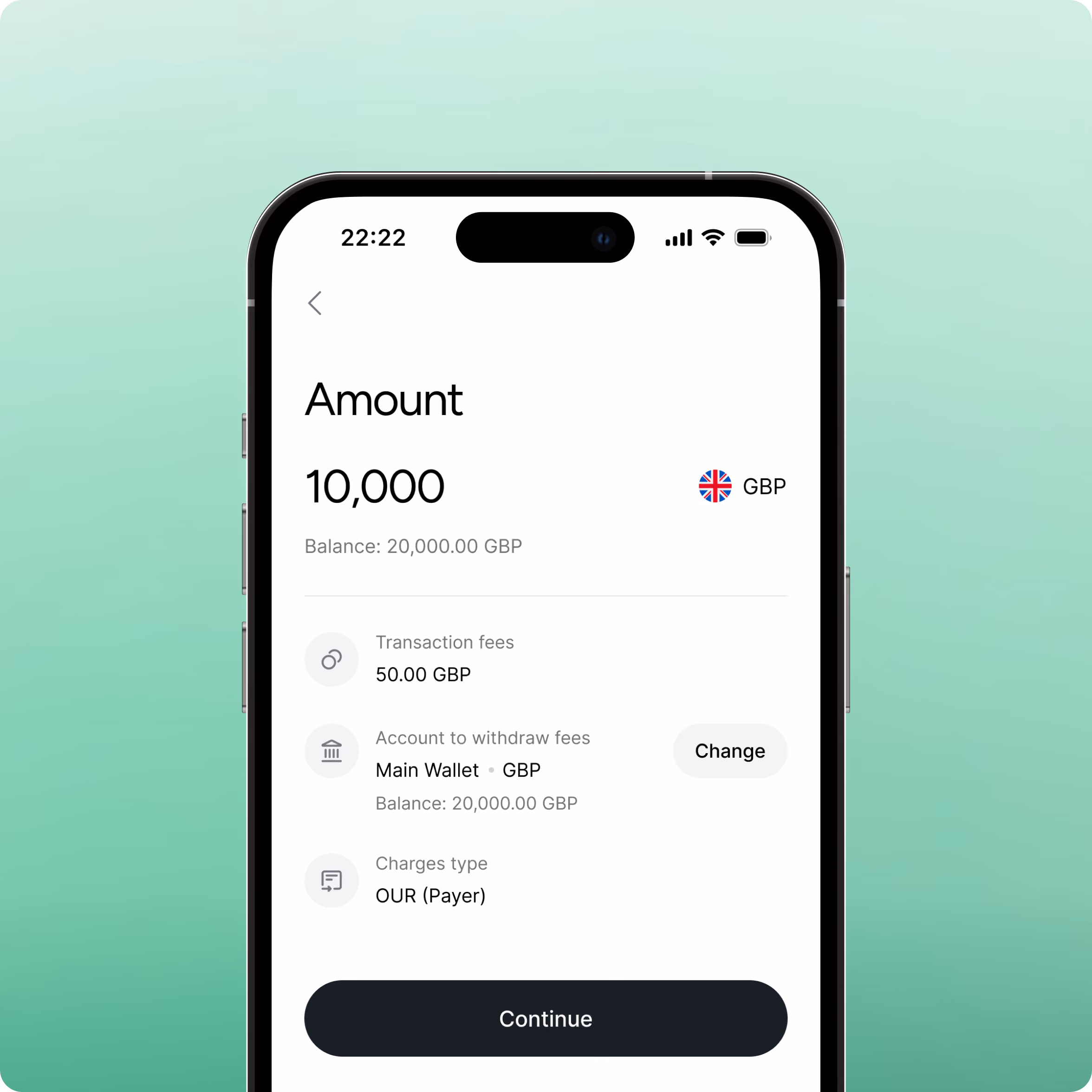 Mobile phone screen showing a financial app interface to withdraw 10,000 GBP with transaction fees of 50 GBP, main wallet selected, and option to change account, charges type labeled OUR (Payer), and a Continue button.
