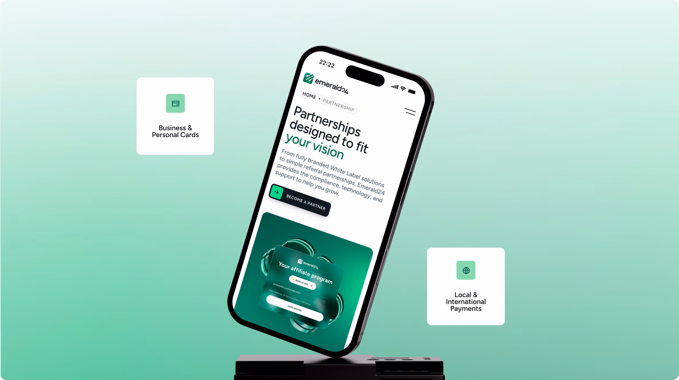 Smartphone displaying Emerald24 website page titled Partnerships designed to fit your vision, with options to become a partner and manage affiliate program, set against a green gradient background with icons labeled Business & Personal Cards and Local & International Payments.