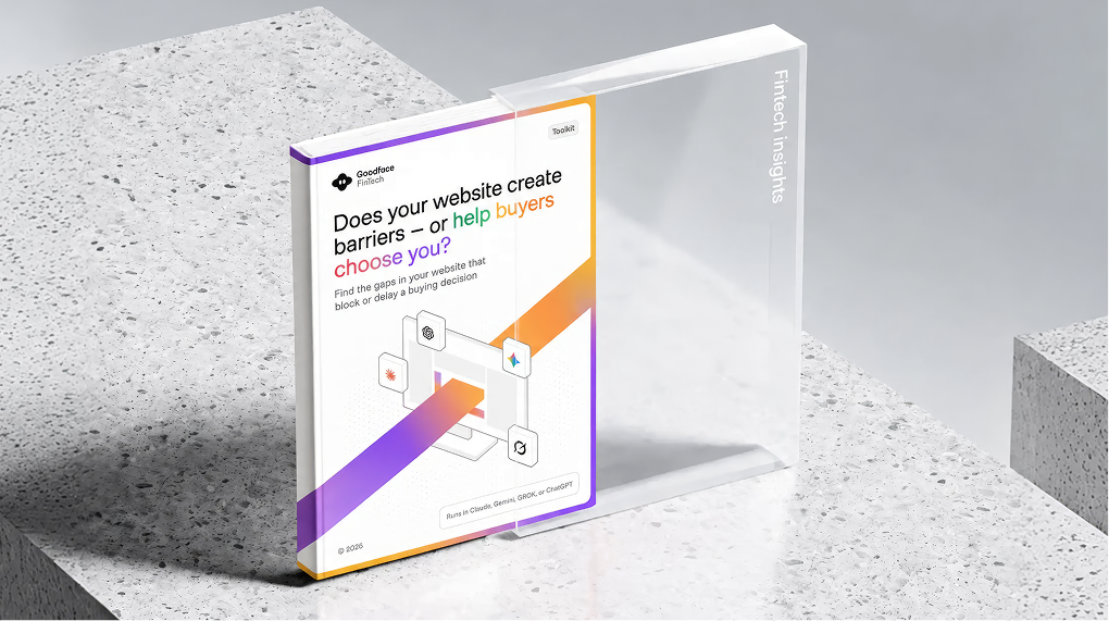 3D mockup of a book standing on a stone surface beside a transparent block with text Fintech insights. The book cover asks, 'Does your website create barriers or help buyers choose you?' with colorful text highlights and a small illustration of a computer and icons symbolizing integration or connectivity. The book is branded with Goodface Fintech and mentions running in Claude, Gemini, GIROK, or ChatGPT.