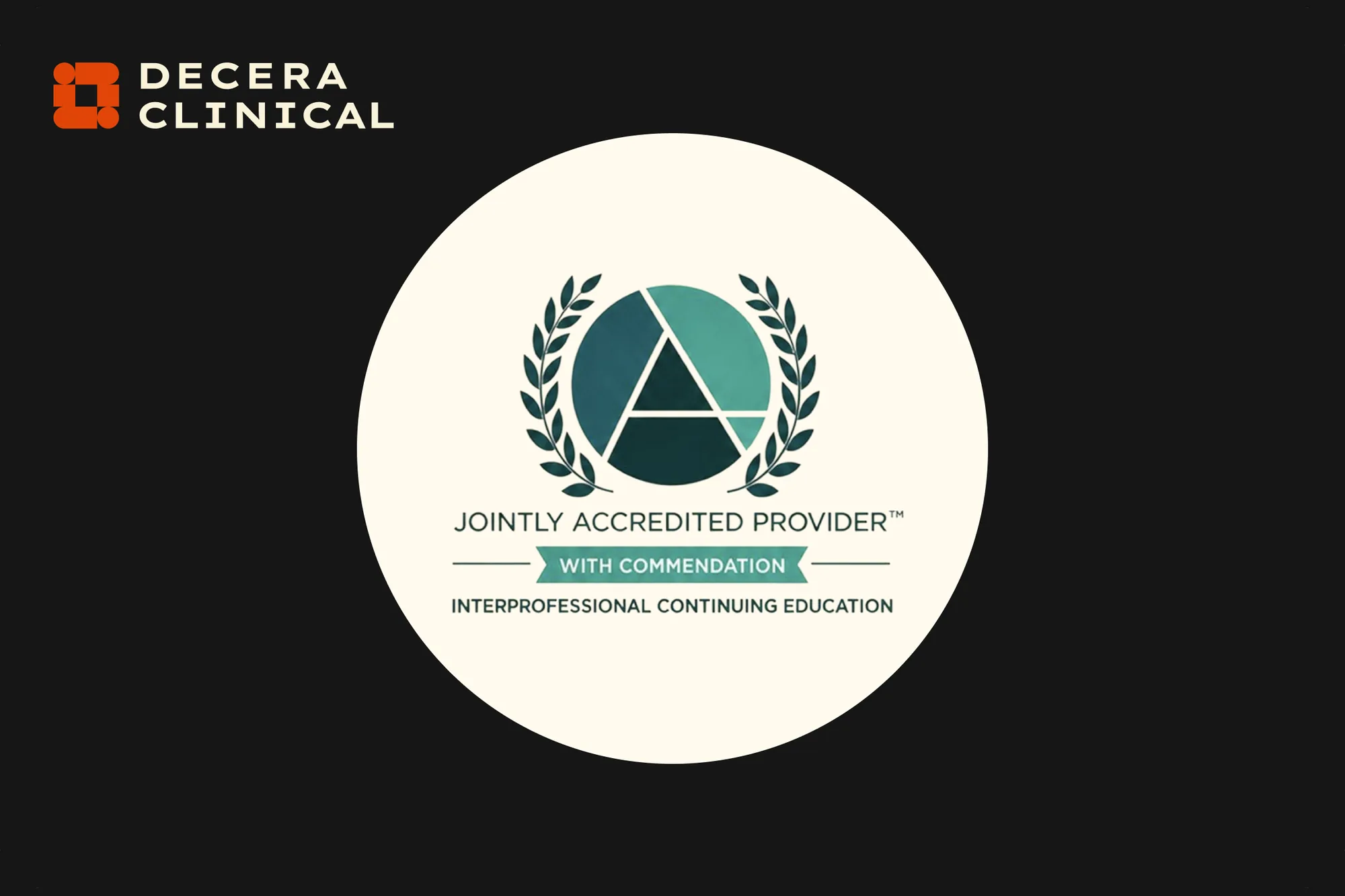Joint Accreditation with Commendation badge on a Decera Clinical cover