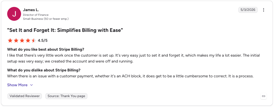 G2 review rates Stripe Billing 4.5/5 for easy setup and low maintenance but notes payment issue resolution can be cumbersome.
