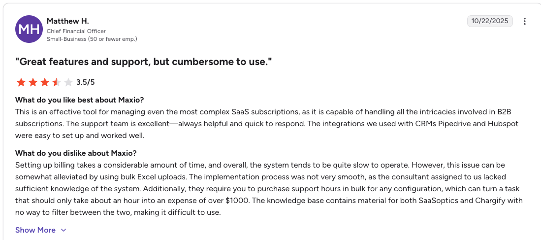 G2 review rates Maxio 3.5/5 for complex SaaS billing and support but criticizes its slow setup and usability.