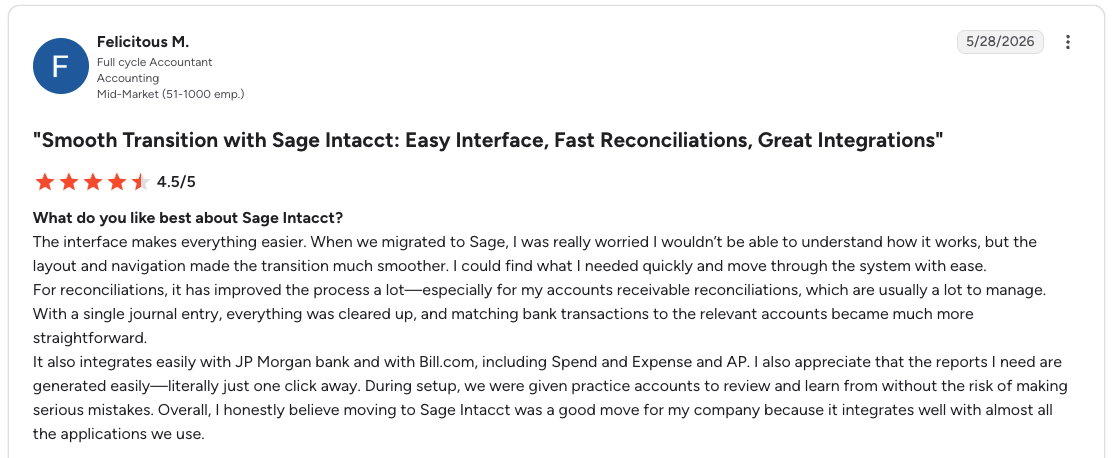 G2 review rates Sage Intacct 4.5/5 for its easy interface, fast reconciliations, and strong integrations.
