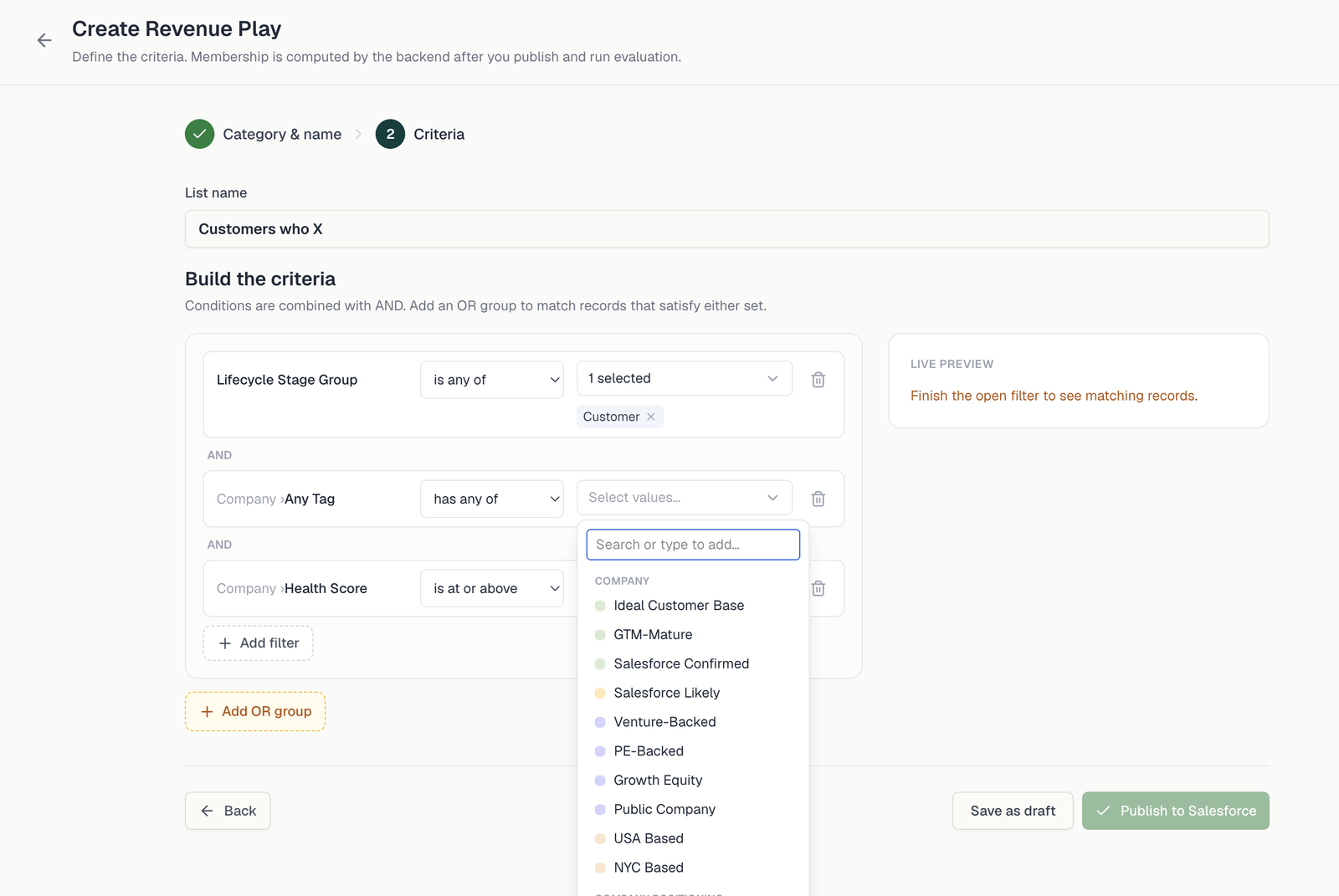 Step 2, Criteria: AND filters, the OR group control, and the live preview panel.
