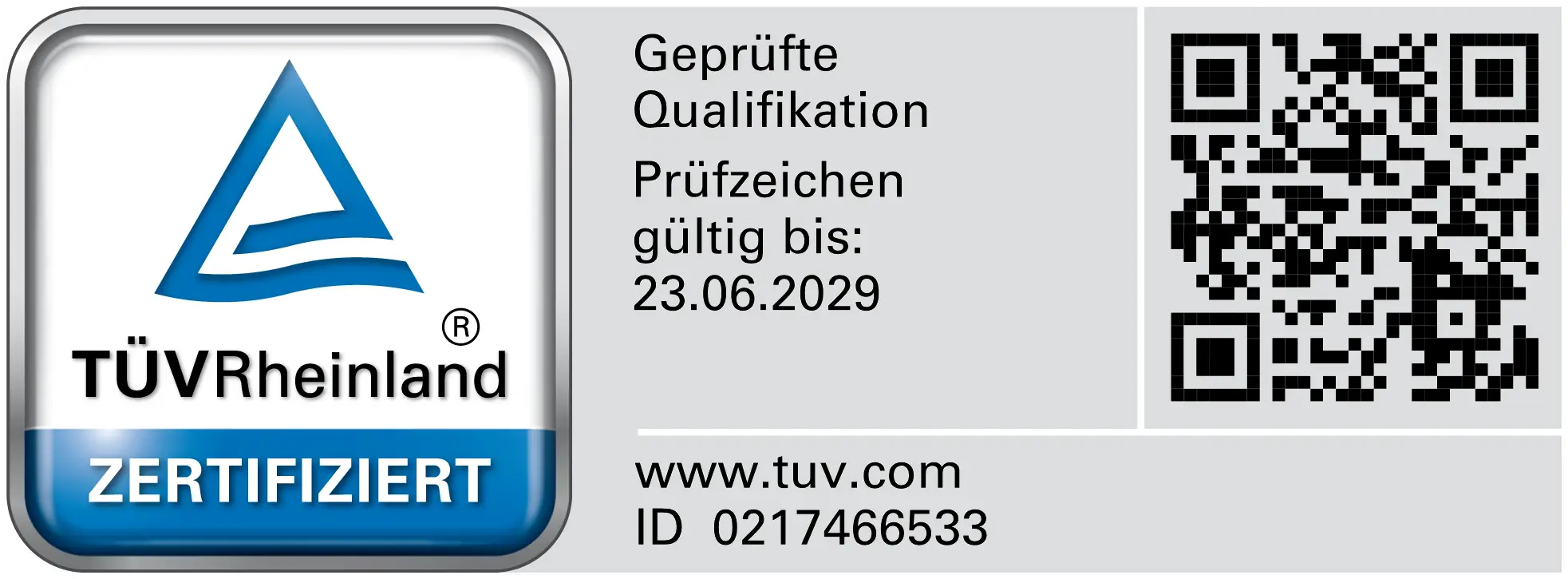 TÜV Rheinland Zertifiziert Zeichen mit Prüfzeichen gültig bis 23.06.2029 und QR-Code.