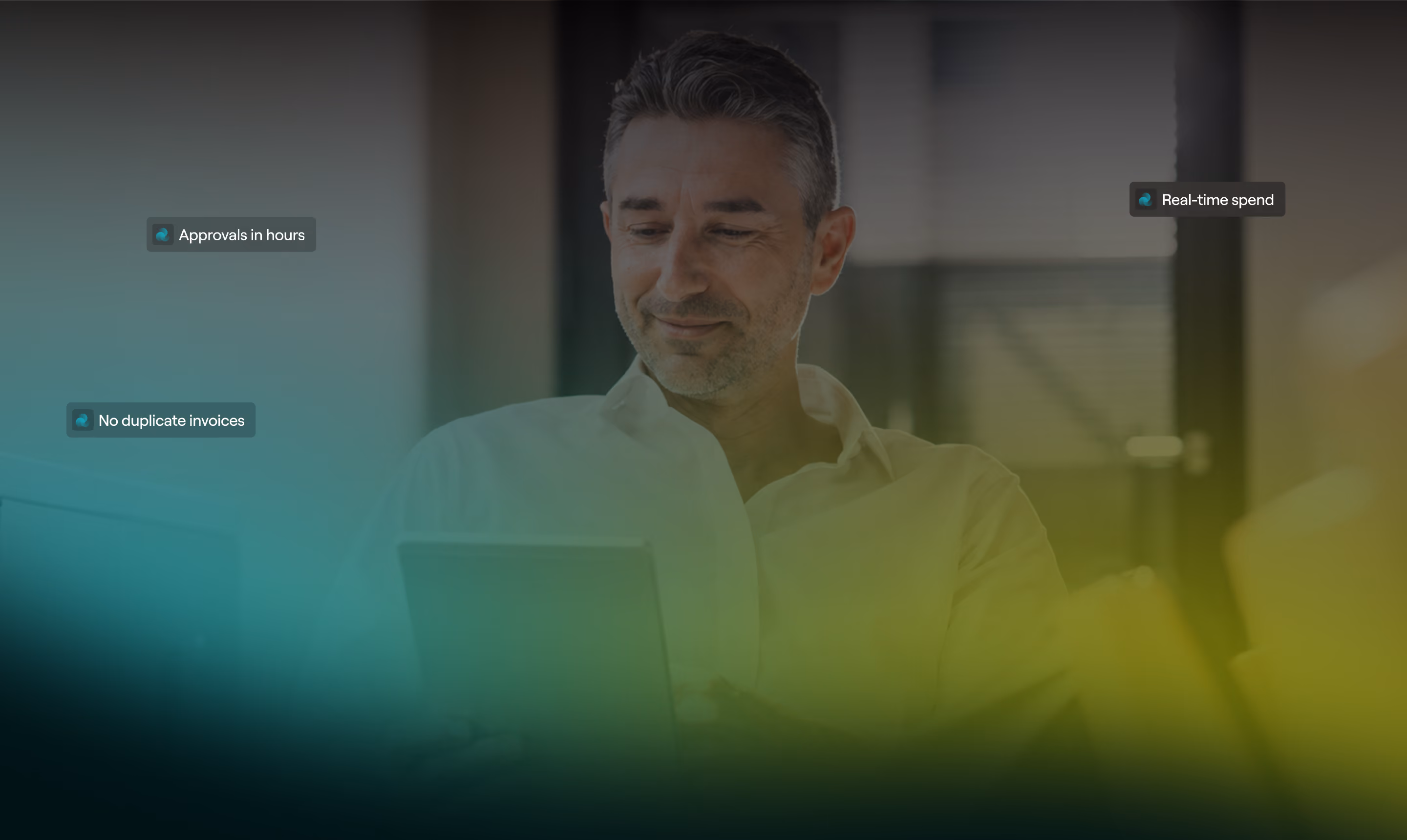 A person smiling at a tablet, with labels reading approvals in hours, no duplicate invoices and real-time spend