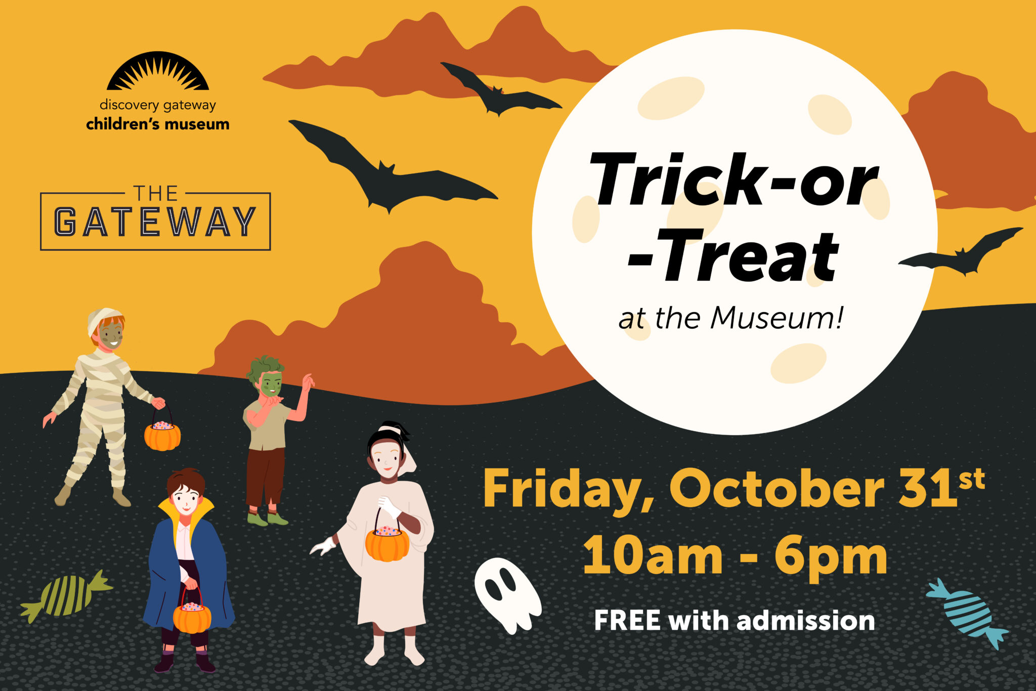 Halloween-themed event poster for Discovery Gateway Children's Museum featuring four children in costumes: a mummy, a green Frankenstein-like character, a vampire, and a ghost holding pumpkin-shaped candy buckets, with bats flying near an orange sky and full moon. Text announces Trick-or-Treat at the Museum on Friday, October 31st, 10am to 6pm, free with admission.