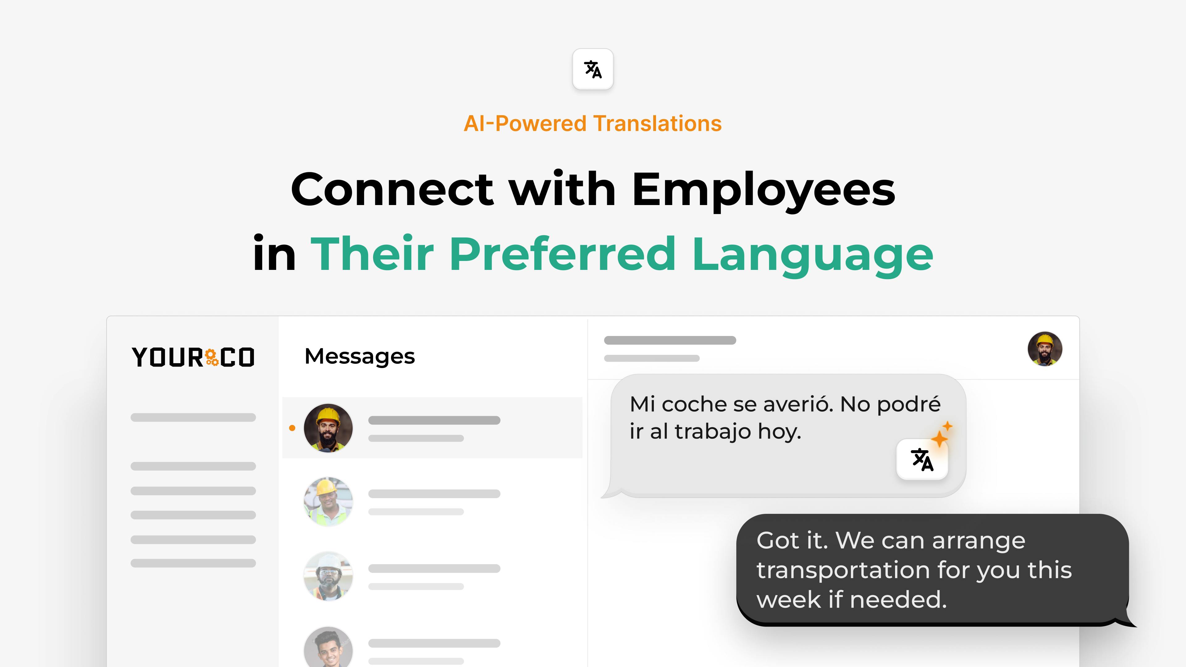 Connect with employees in their preferred language