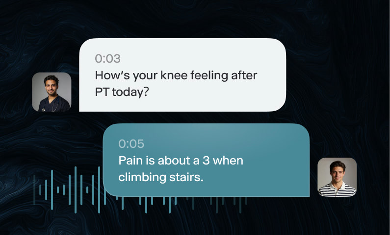 Chat conversation showing a doctor asking, 'How’s your knee feeling after PT today?' and a patient replying, 'Pain is about a 3 when climbing stairs,' with profile pictures of both participants.