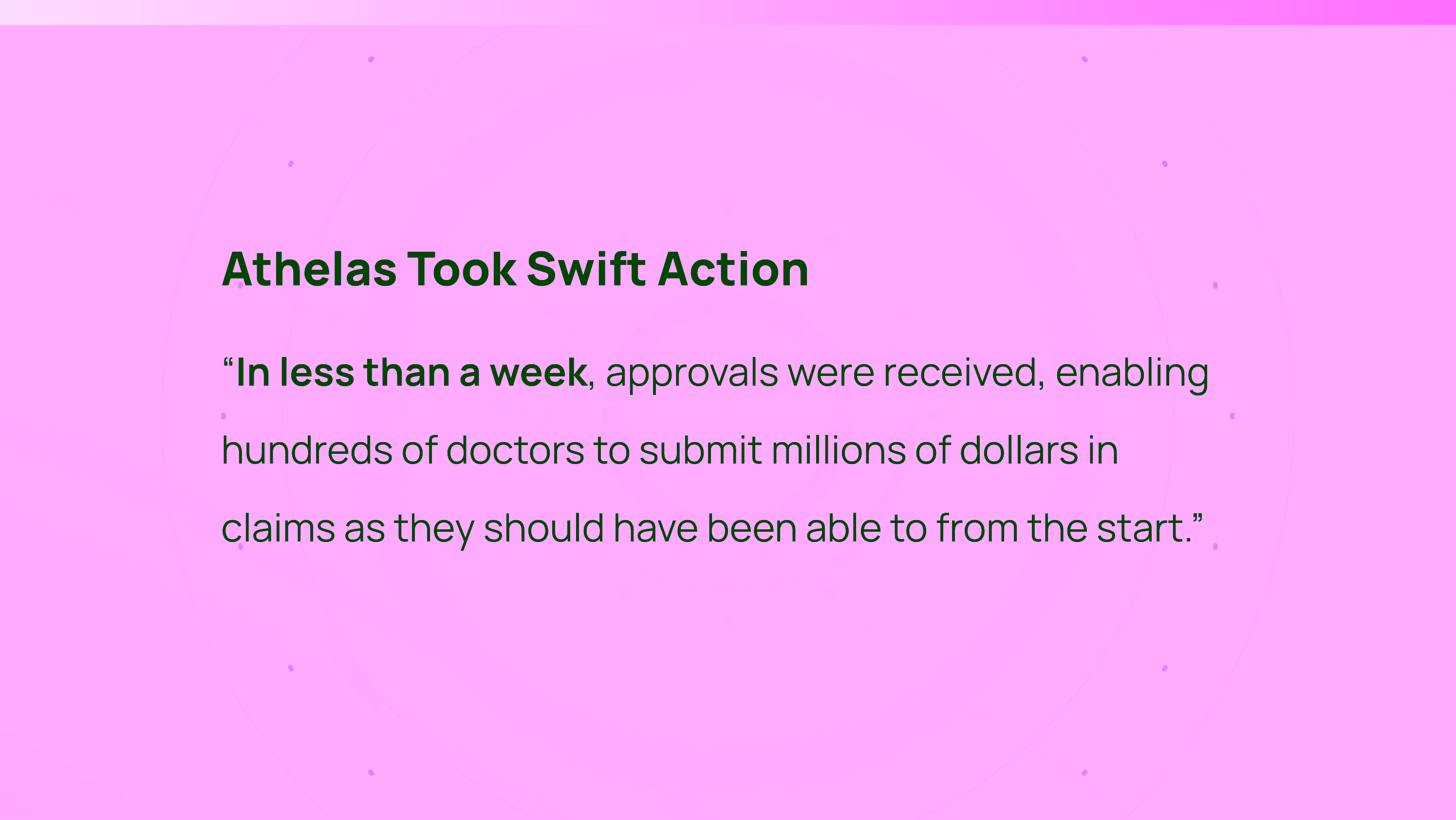 Slide with quote about Athelas taking swift action.