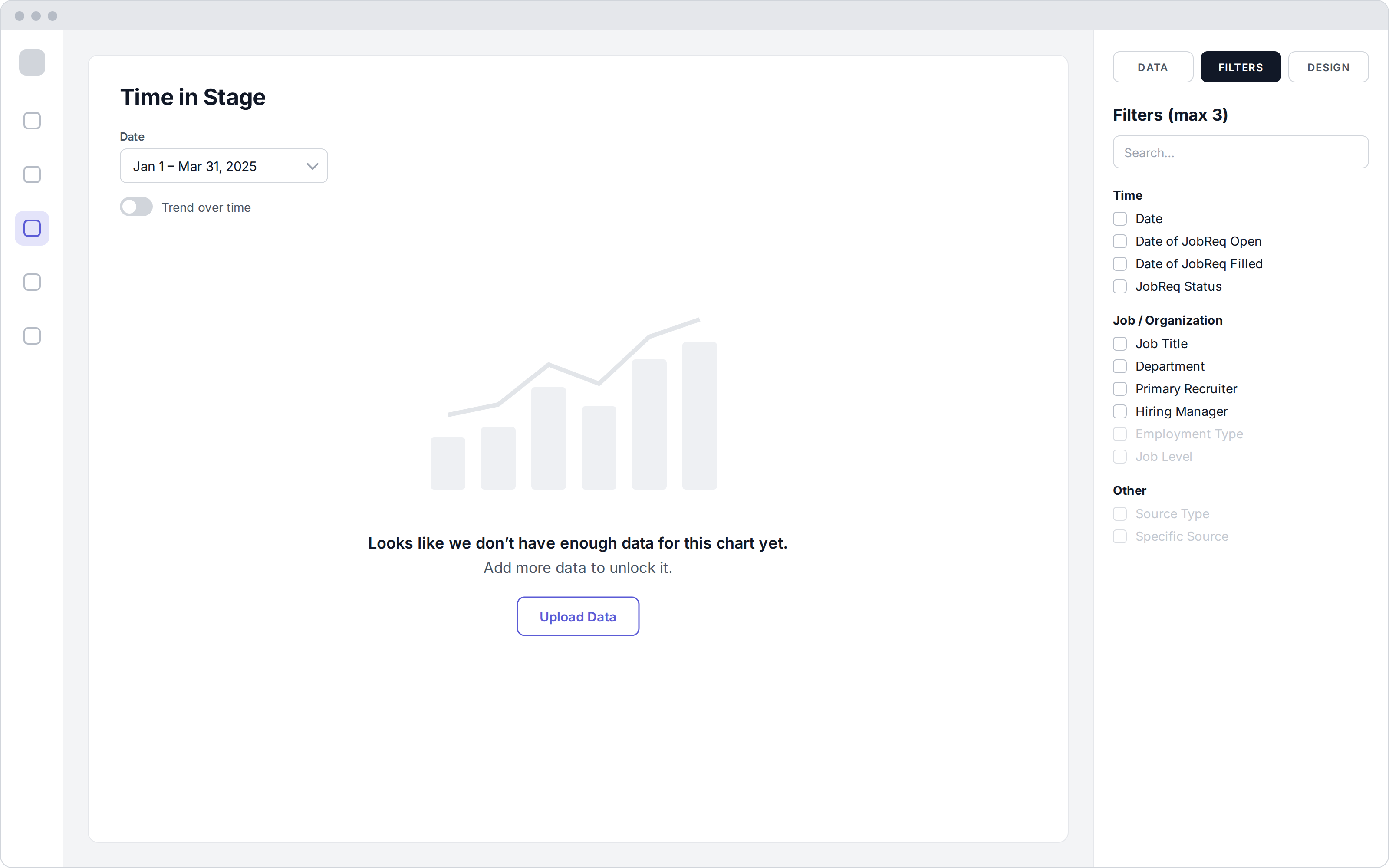 Time in Stage report showing a faded placeholder chart and the message "Looks like we don't have enough data for this chart yet. Add more data to unlock it," with an Upload Data button.