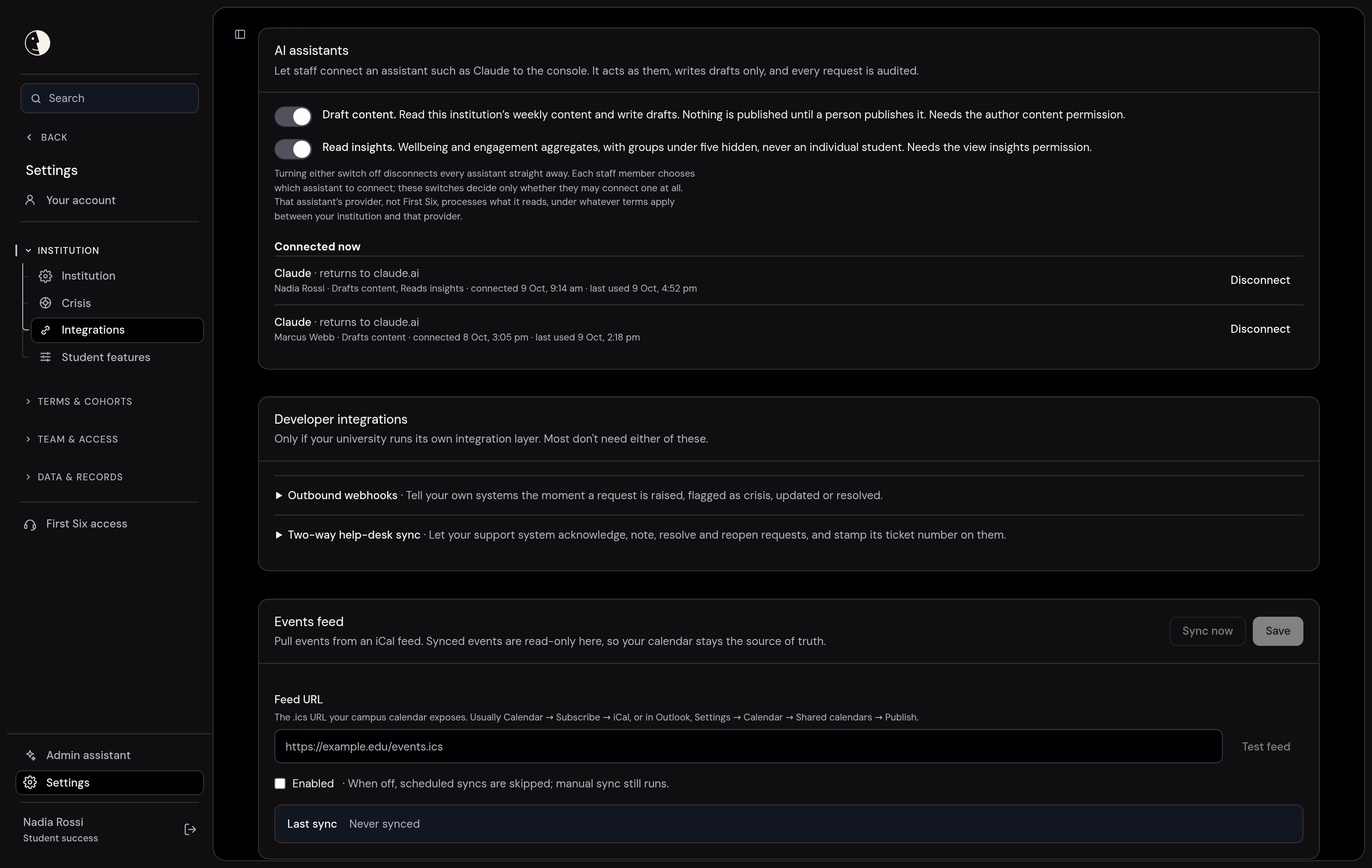 The First Six staff console's Integrations settings, showing the AI assistants panel with both switches on and two staff members' Claude connections. Shown with invented data; not yet available to institutions.