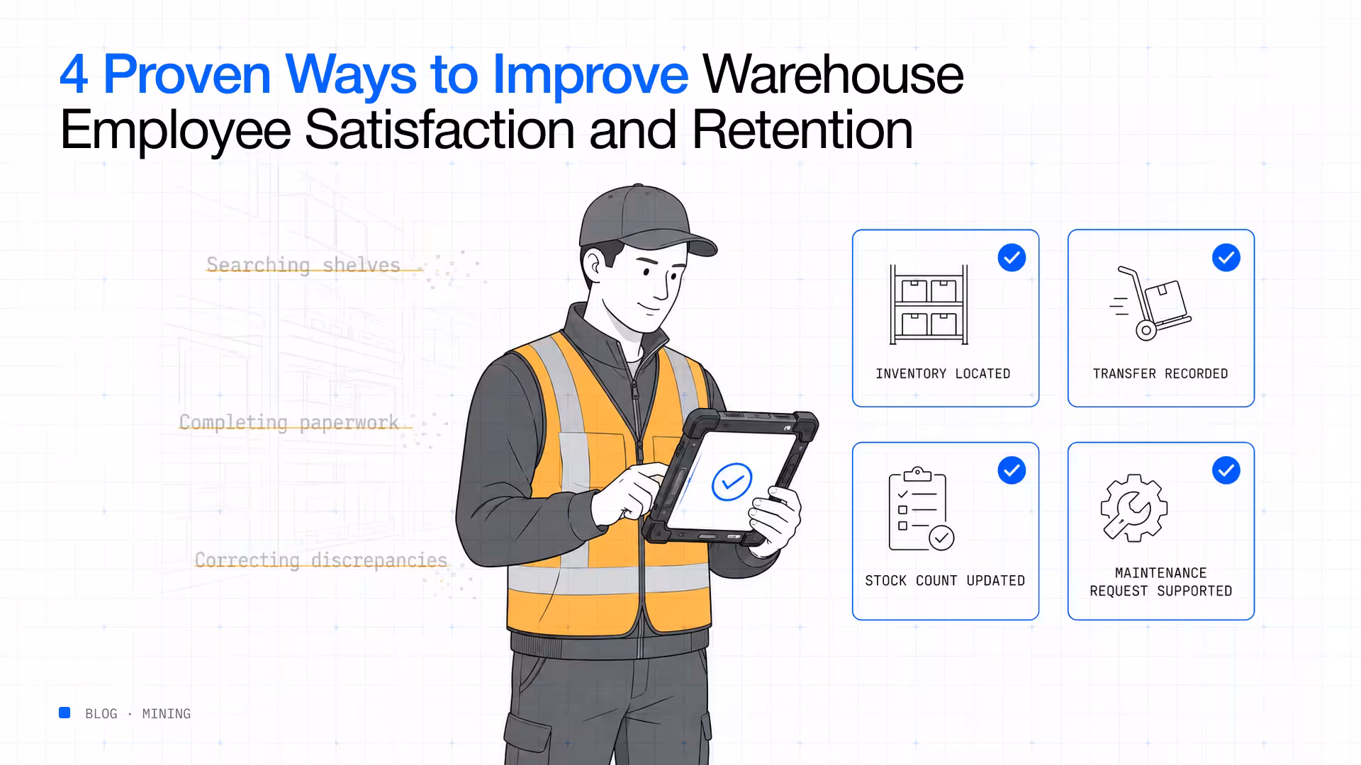 Warehouse employee satisfaction retention inventory app