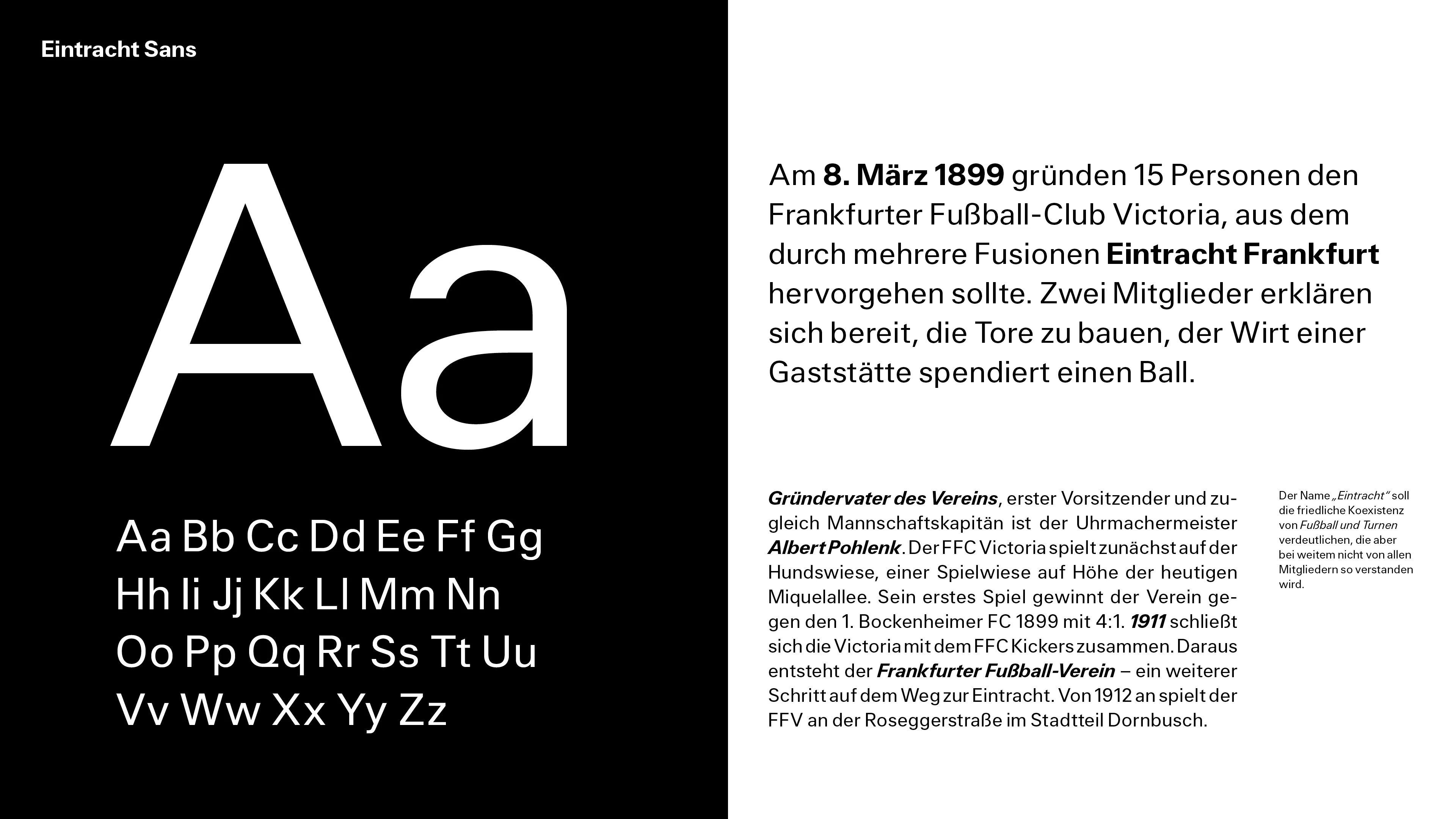 Zu sehen ist eine Übersicht der Eintracht-Sans. Auf der linken Seite sieht man das gesamte Alphabet. Auf der rechten Seite stehen beispielhaft gesetzte Texte in verschiedenen Größen.