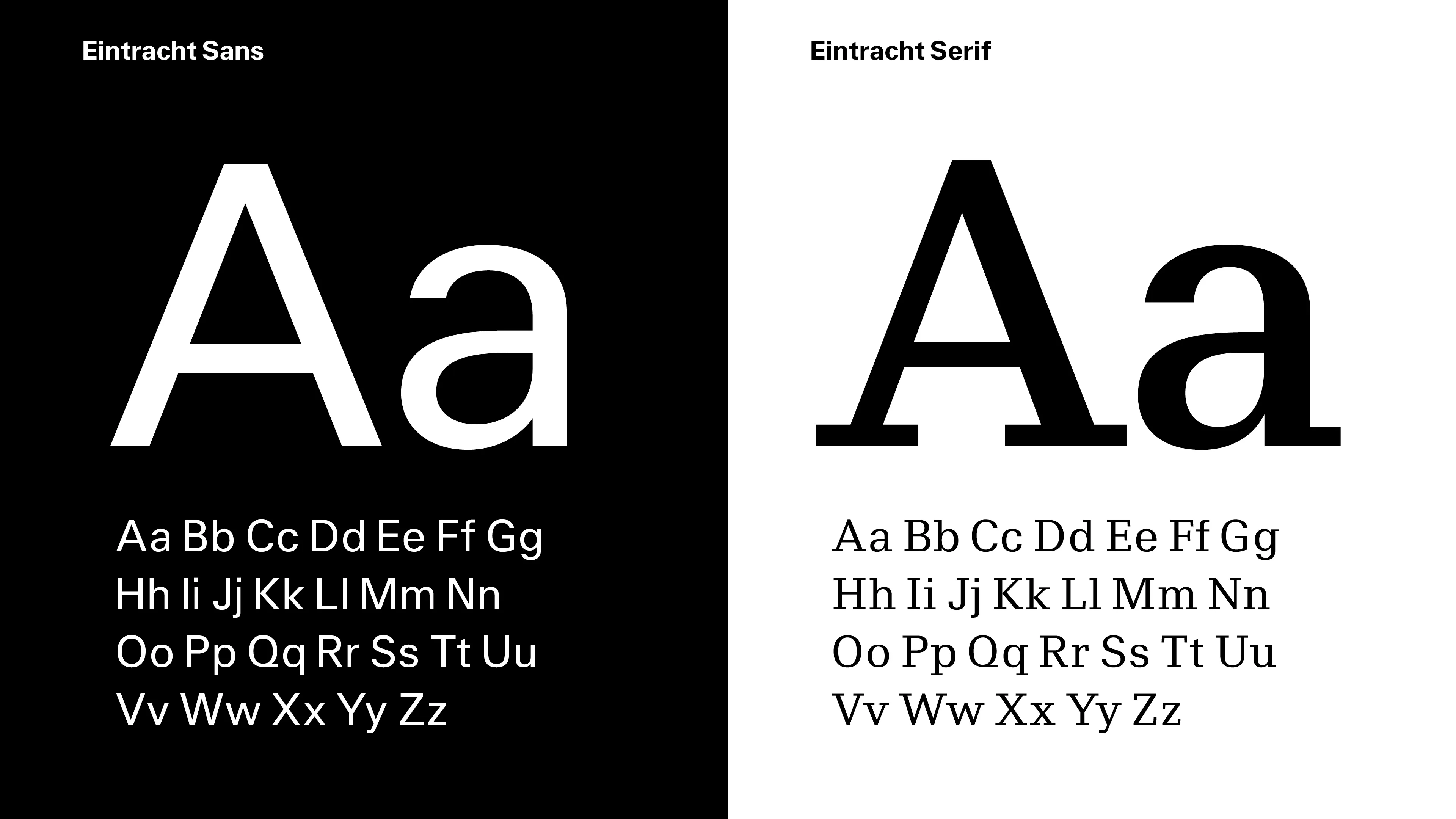 ist eine Übersicht der Eintracht-Sans und der Eintracht-Serif. Jede der beiden Schriften wird mit dem vollen Alphabet gezeigt.
