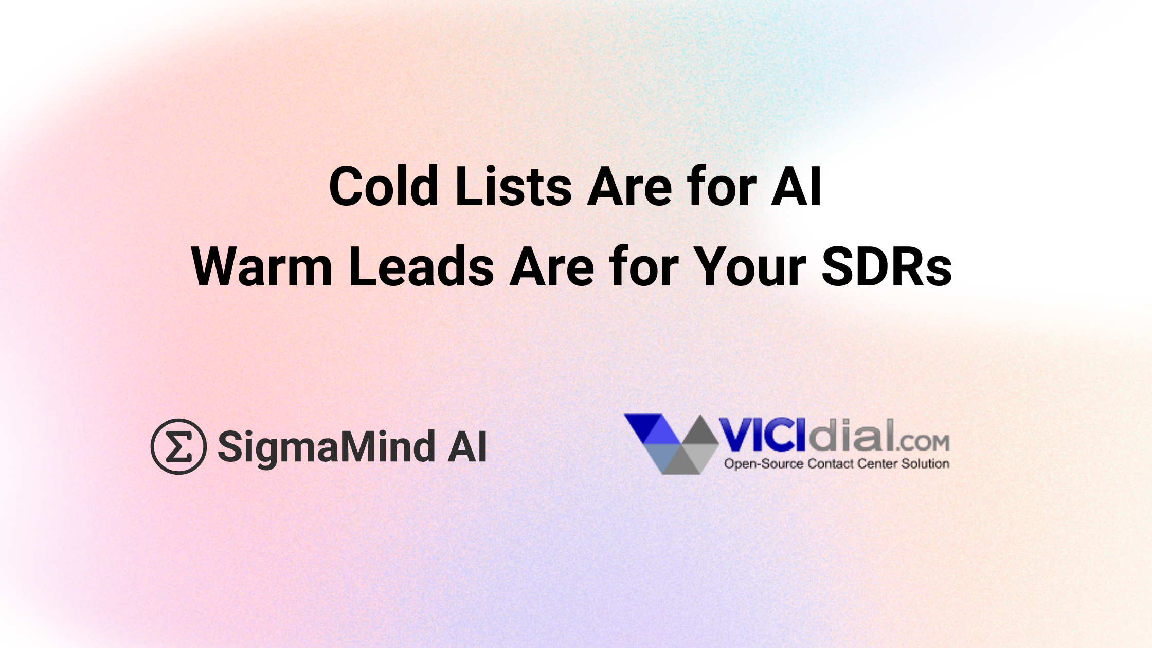 SDRs spend most of their day on calls that go nowhere. Voice AI on VICIdial handles first-touch cold outreach so your team works warm leads - not cold lists.
