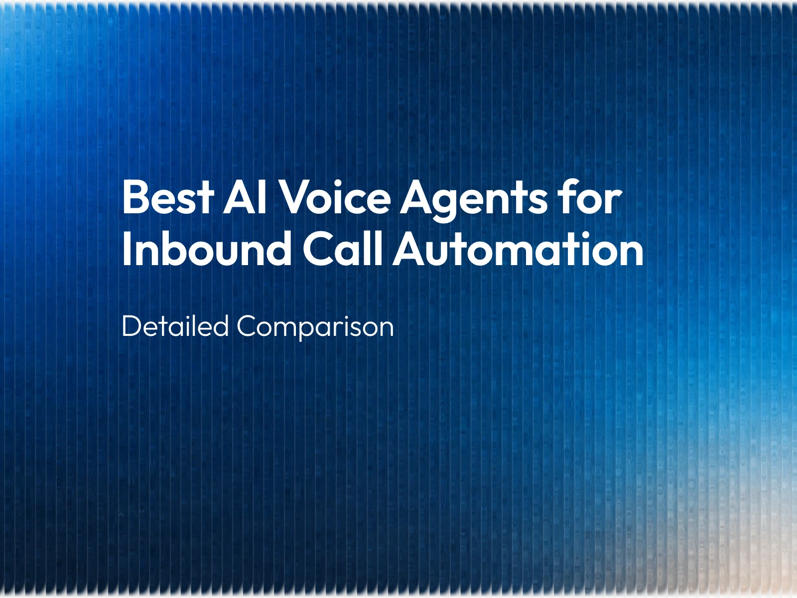Best AI Voice Agents for Inbound Call Automation