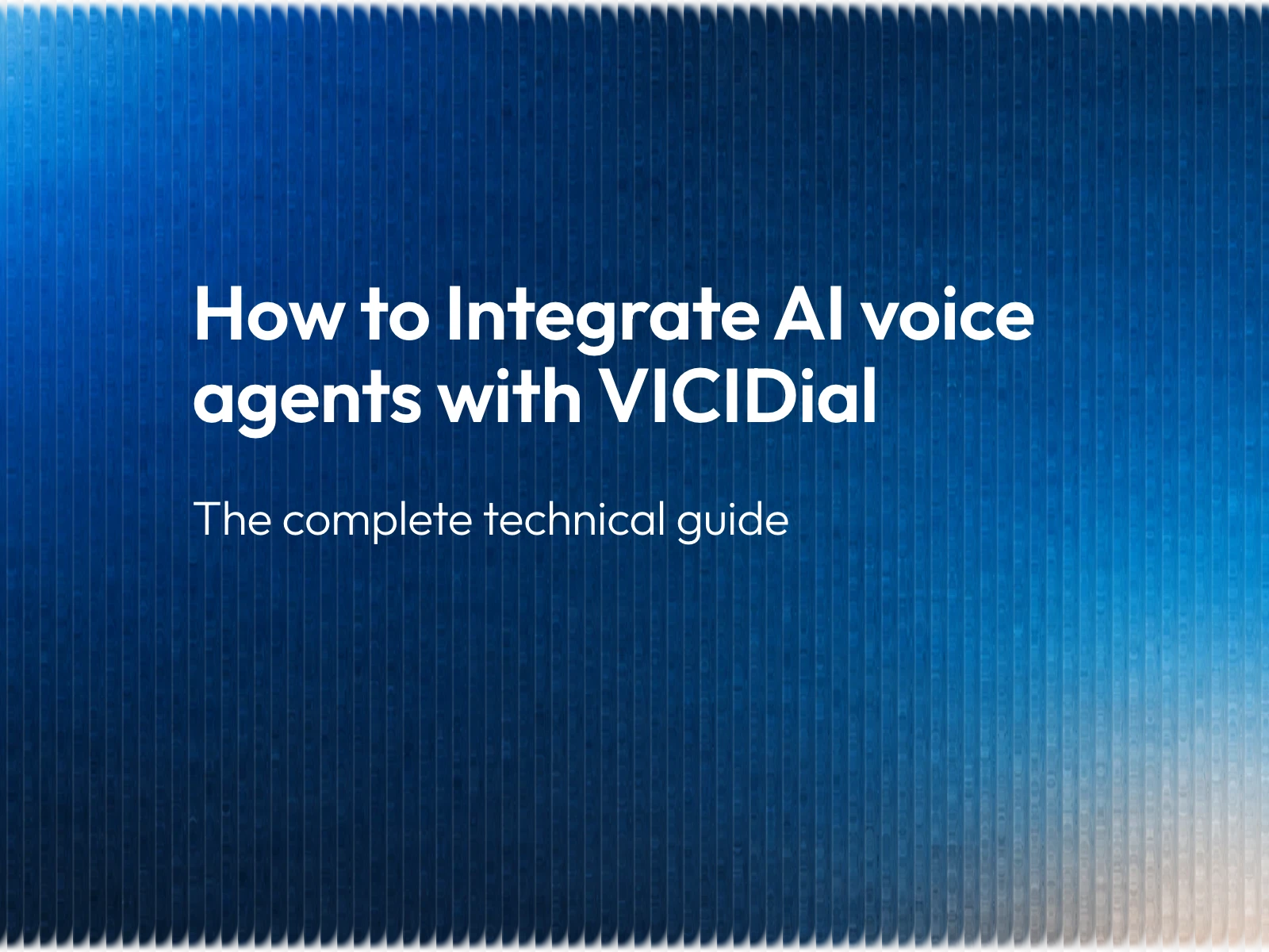 How to Integrate AI Voice Agents with VICIdial: The Complete Technical Guide