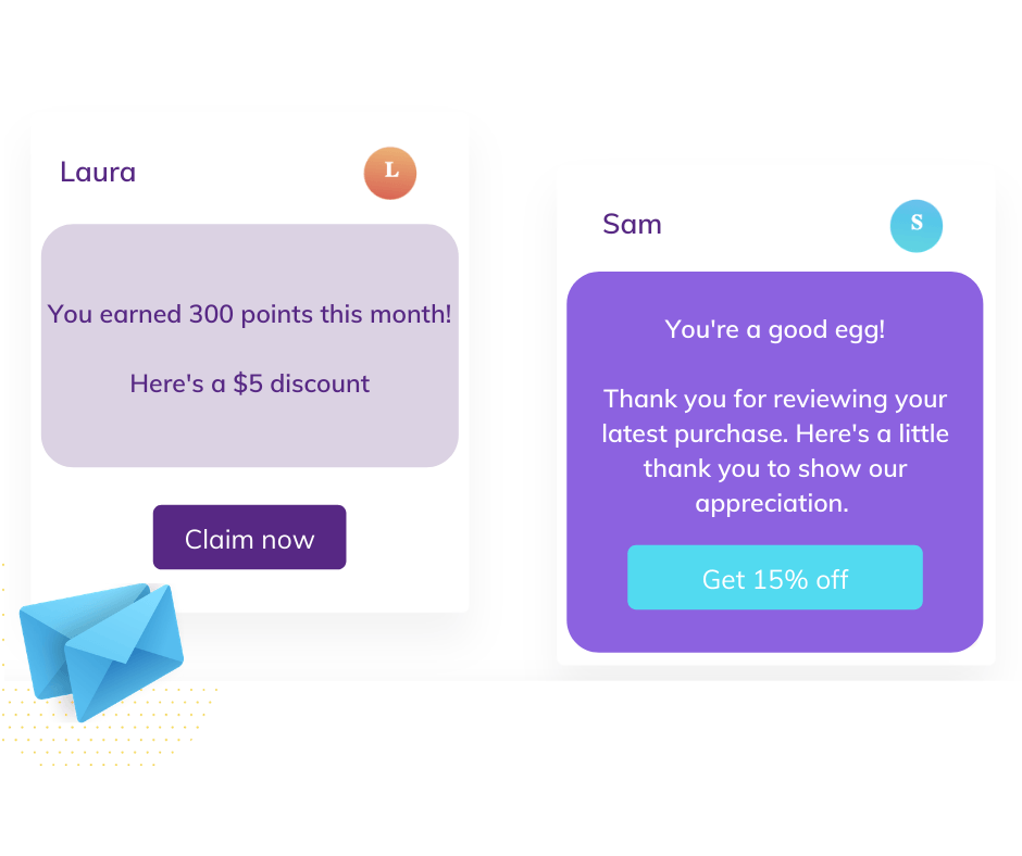 Keep engaging between purchases with loyalty emails