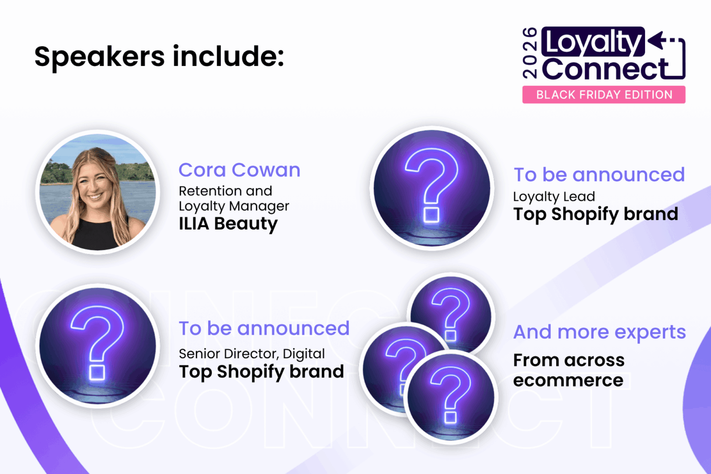 Speakers include Cora Cowan, Retention and Loyalty Manager at ILIA Beauty