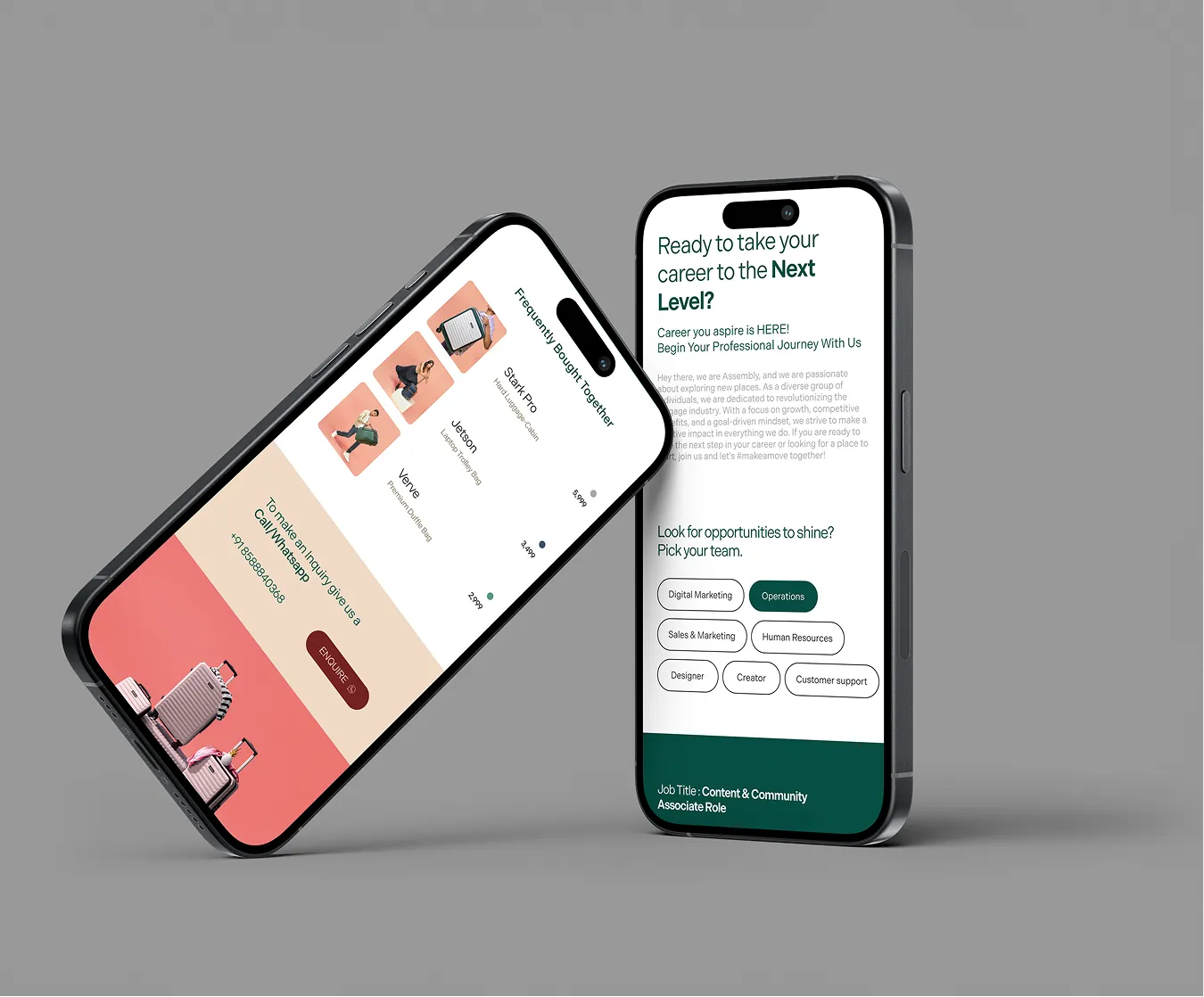 Two smartphones showing different app screens: the left phone displays a product list with images and prices for bags and luggage items; the right phone shows a career opportunity page inviting users to join teams like Operations and Digital Marketing, with a job title for Content & Community Associate Role.