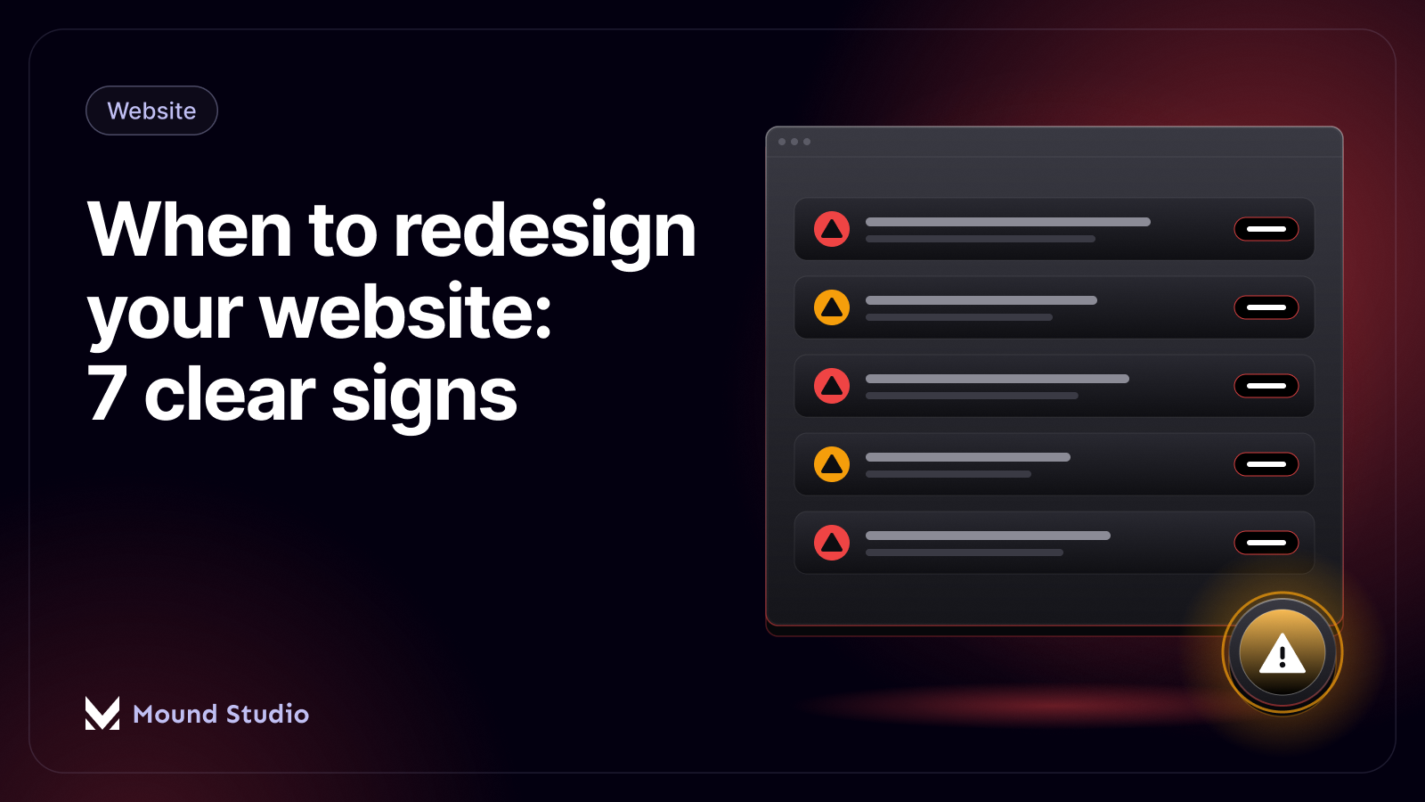 Warning list of signs it is time to redesign your website, by Mound Studio