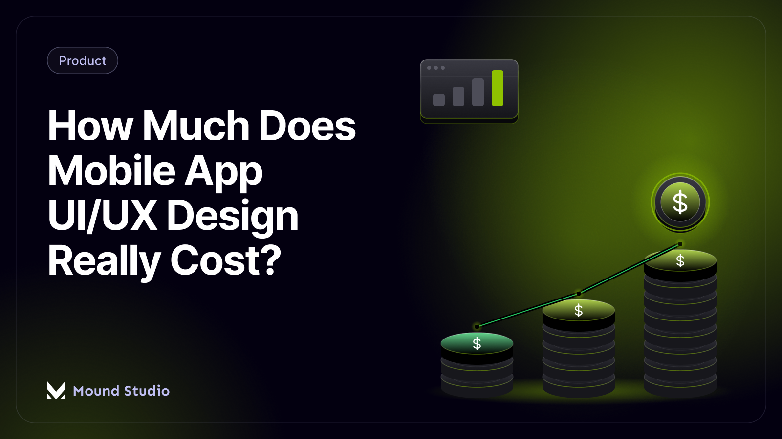 Rising stacks of coins showing mobile app UI/UX design cost, by Mound Studio
