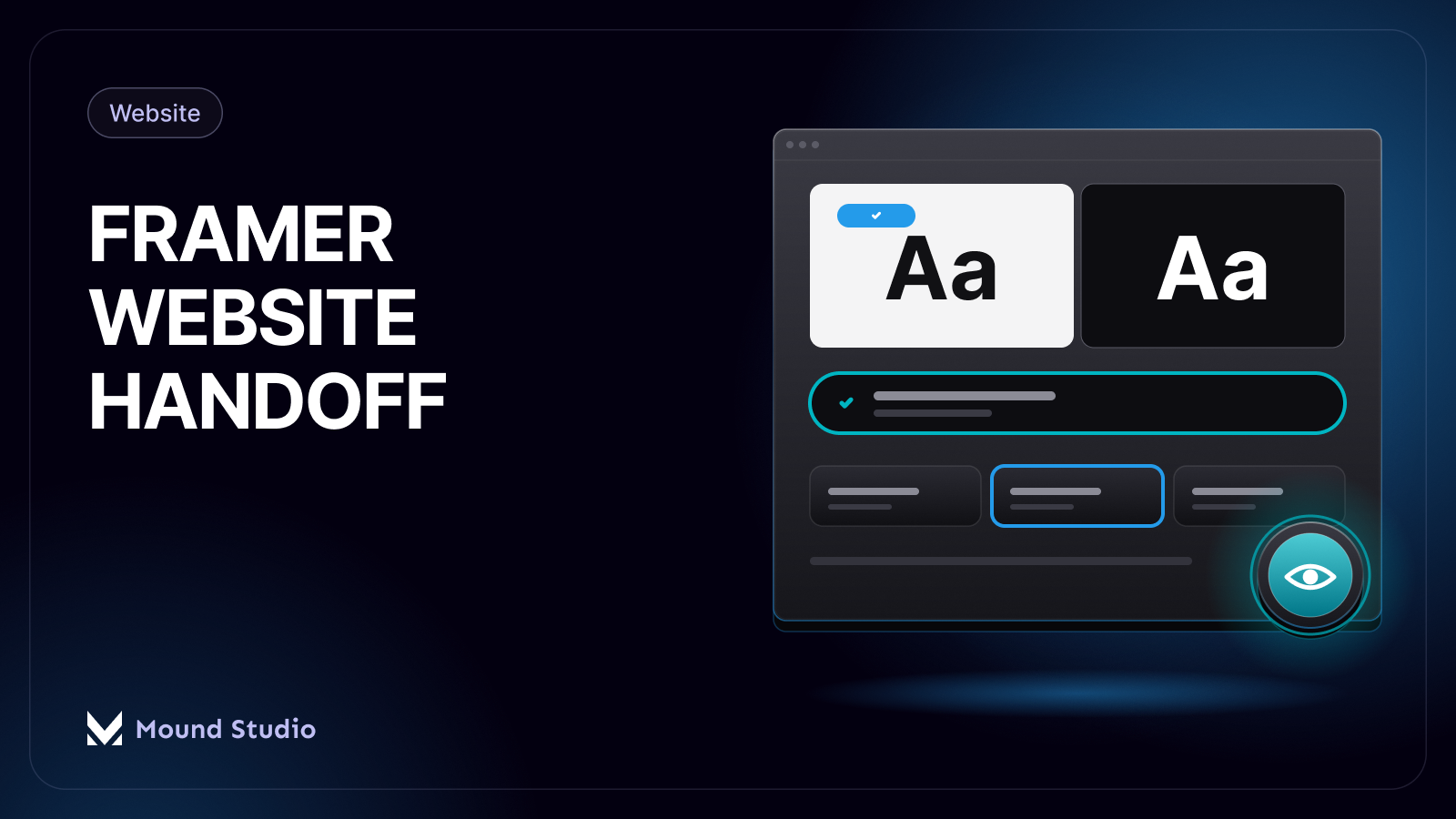 Framer website handoff thumbnail: what to hand over to a client's team, by Mound Studio