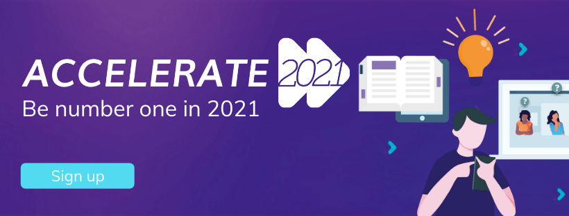 Accelerate 2021 Be Ahead Of The Trends