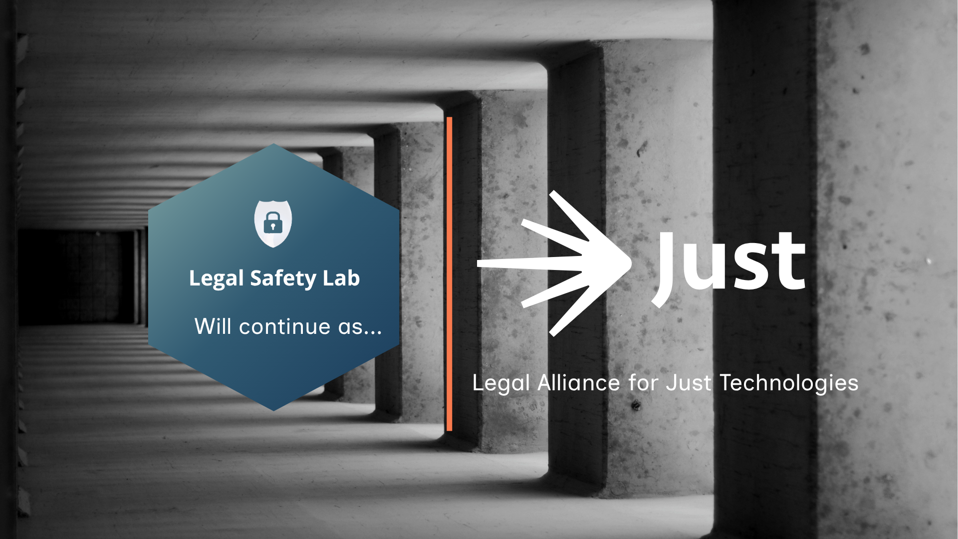 Legal Safety Lab is now JUST