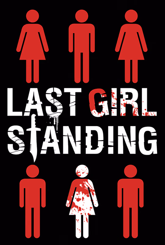 Last Girl Standing poster