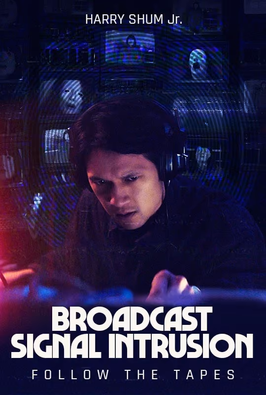 Broadcast Signal Intrusion poster