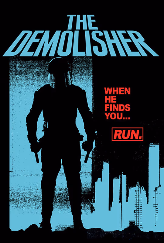 The Demolisher poster